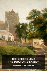 The Rector And The Doctors Family Pg29890