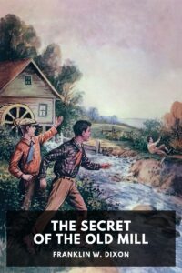 The Secret Of The Old Mill Pg70236