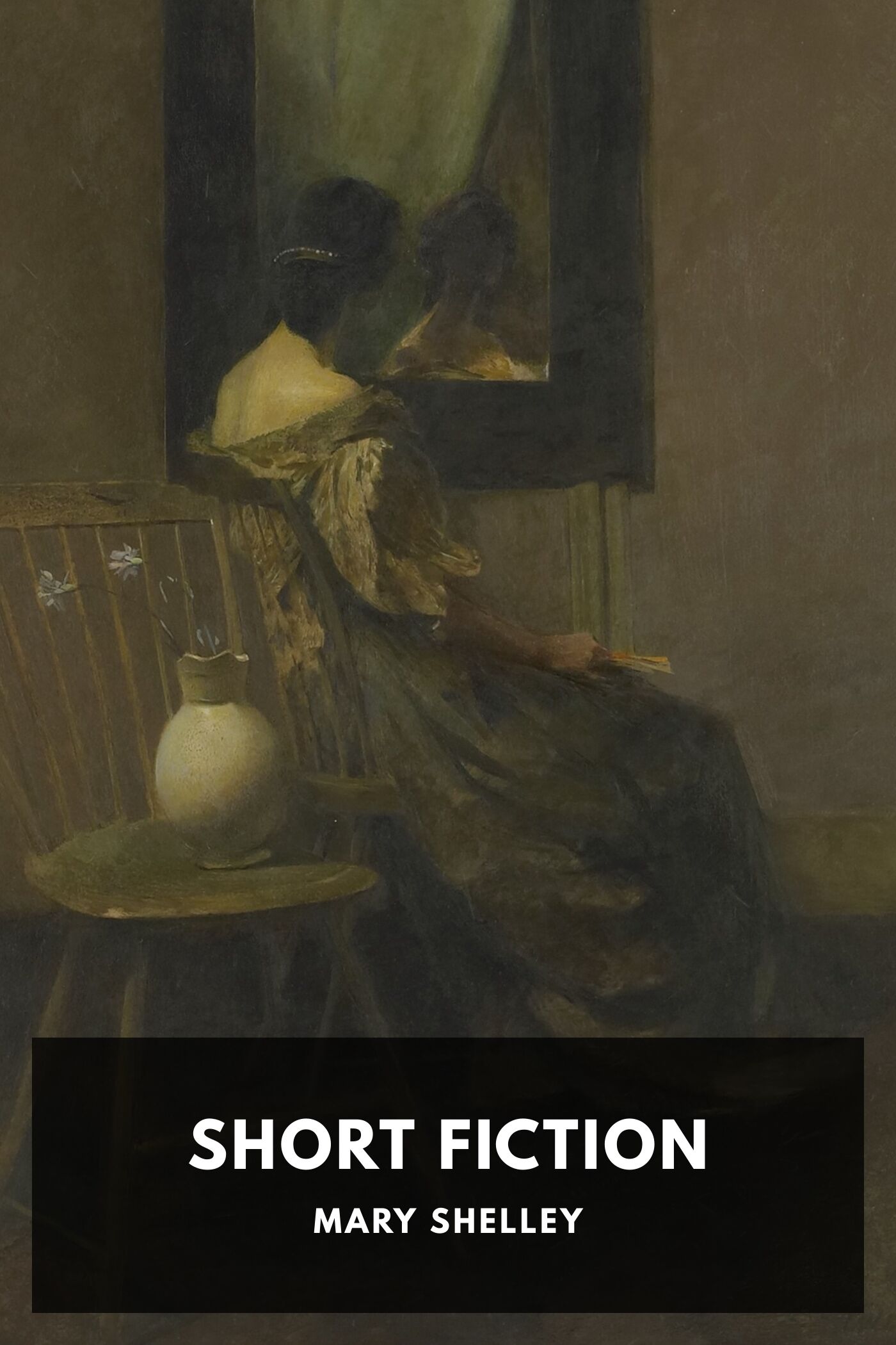 The Short Fiction Of Mary Shelley Pg56665