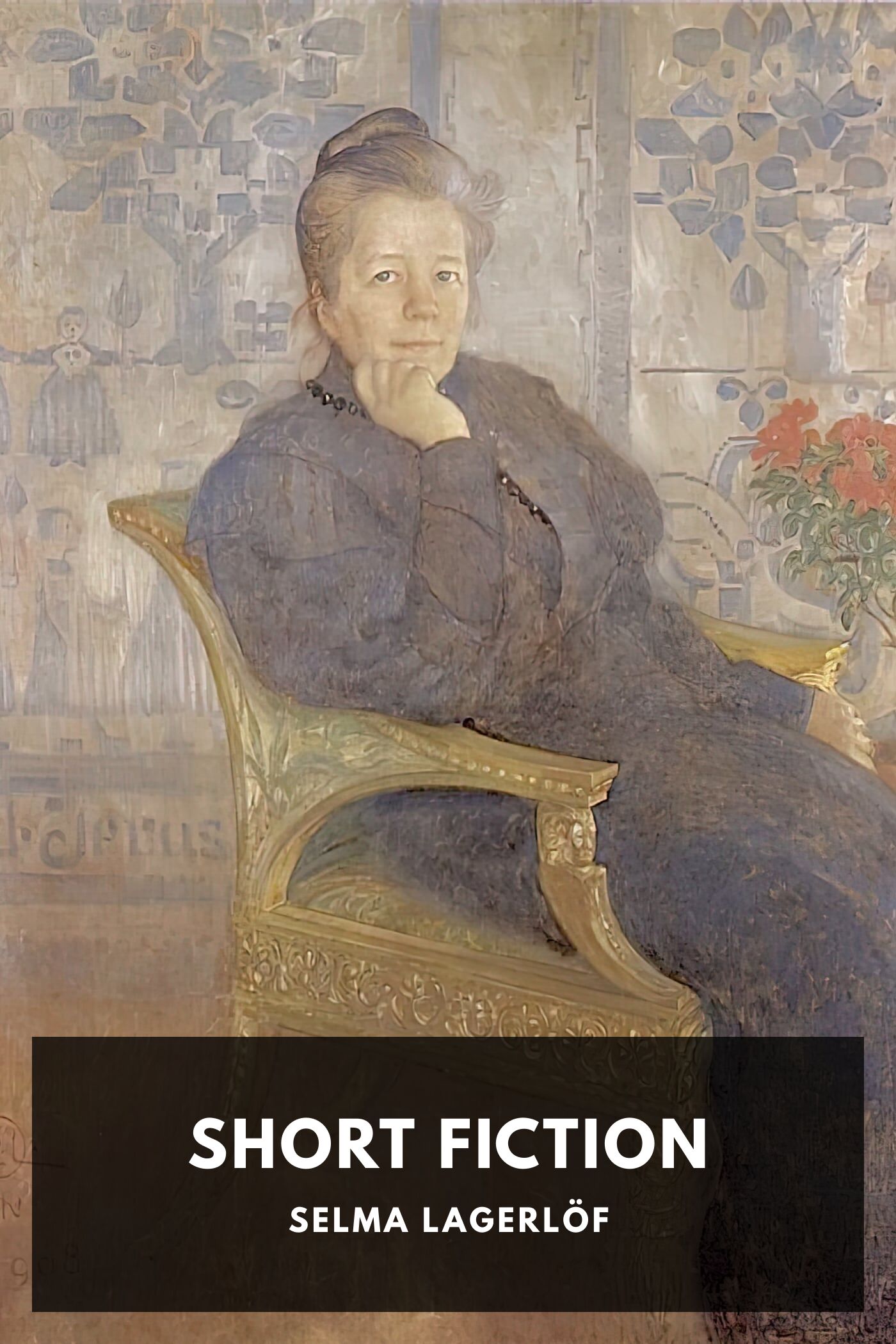 The Short Fiction Of Selma Lagerlof Pg14273