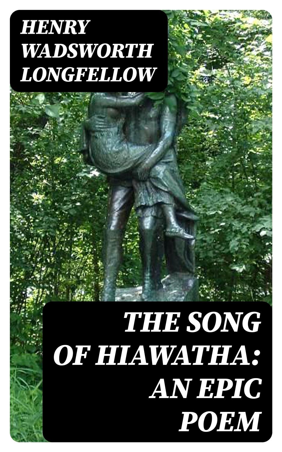 The Song Of Hiawatha Pg19