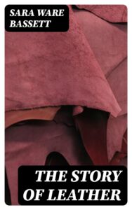 The Story Of Leather Pg25823