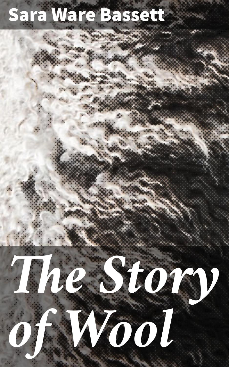 The Story Of Wool Pg24858