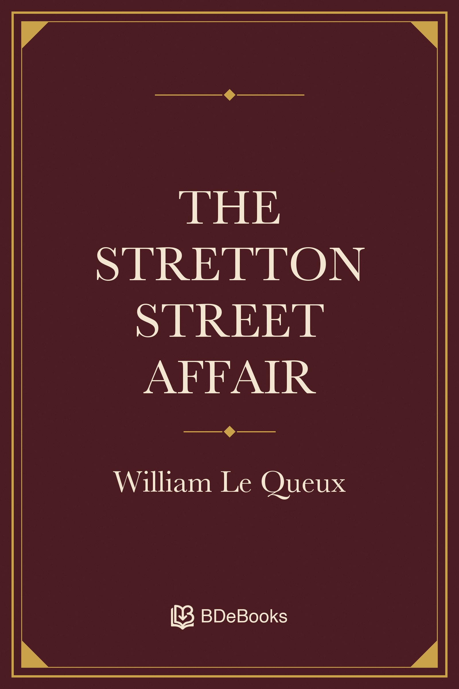 The Stretton Street Affair. Original BDeBooks cover.