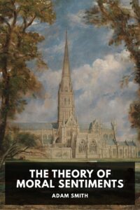 The Theory Of Moral Sentiments Pg58559