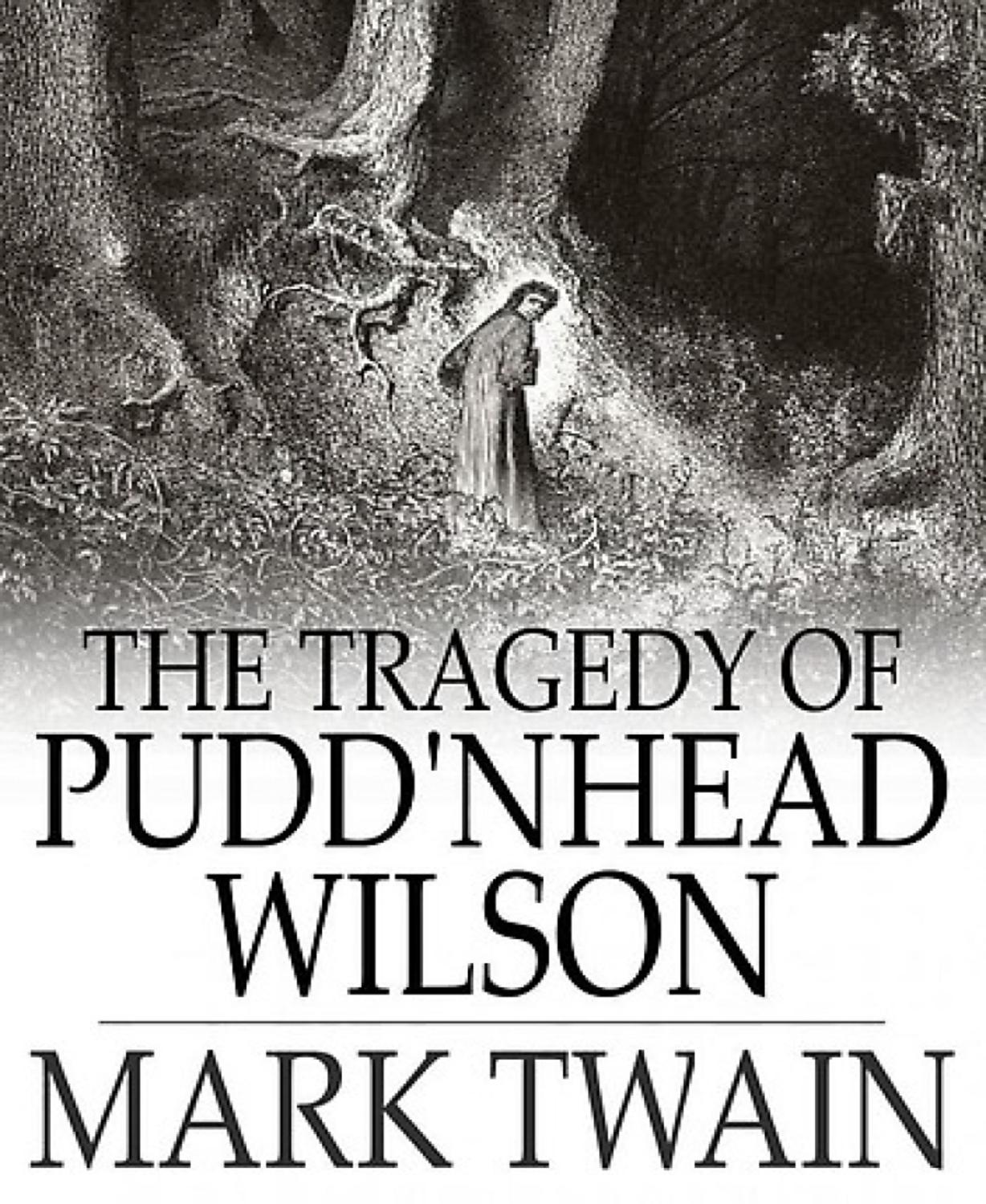 The Tragedy Of Puddnhead Wilson Pg102