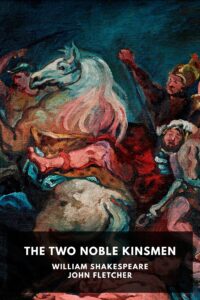 The Two Noble Kinsmen Pg1542
