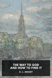 The Way To God And How To Find It Pg30449