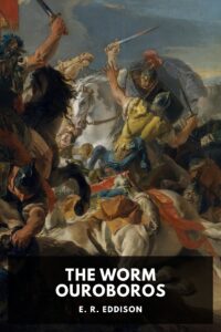 The Worm Ouroboros Pg67090