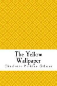 The Yellow Wallpaper Pg1952