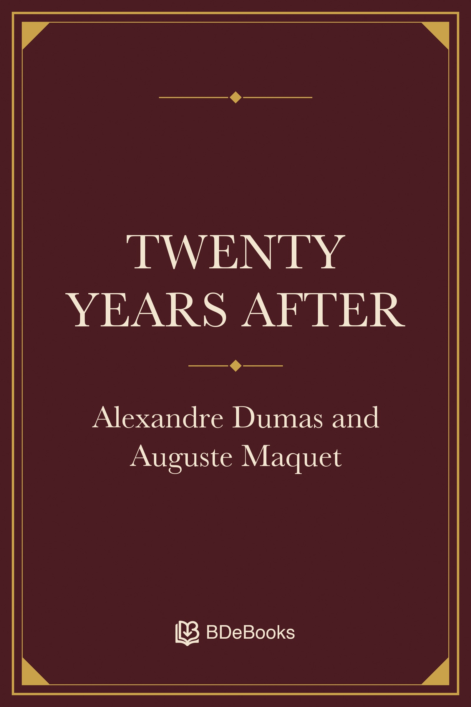 Twenty Years After. Original BDeBooks cover.