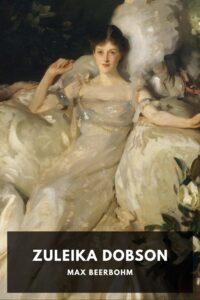 Zuleika Dobson Pg1845