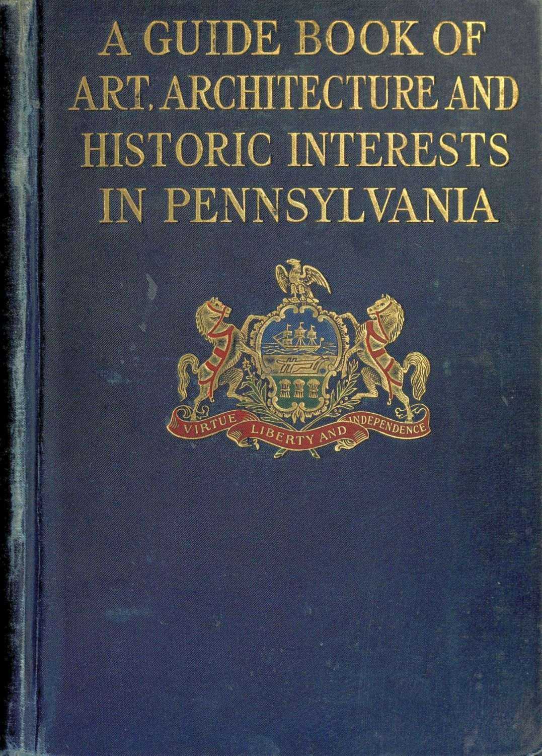 A Guide Book of Art, Architecture, and Historic Interests in Pennsylvania by Margaretta Archambault, book cover