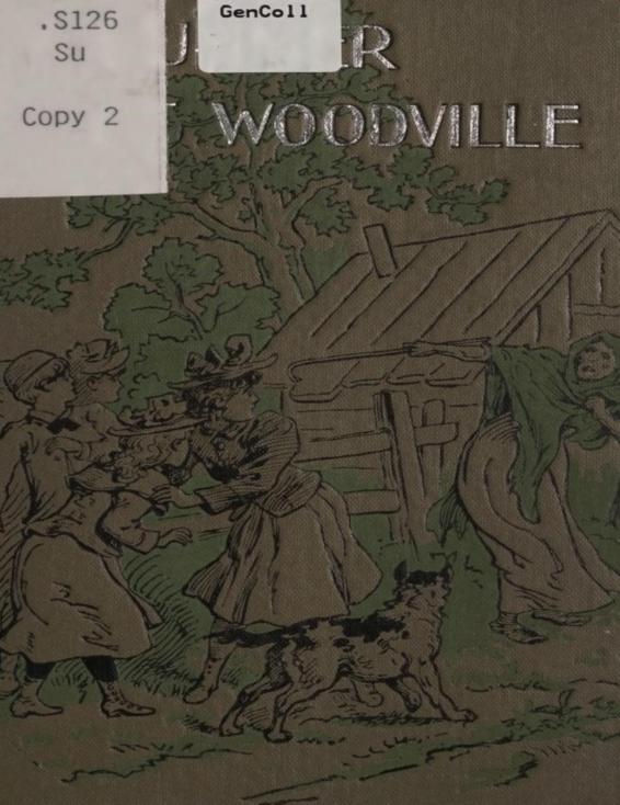 A Summer at Woodville by Anna T Sadlier, book cover
