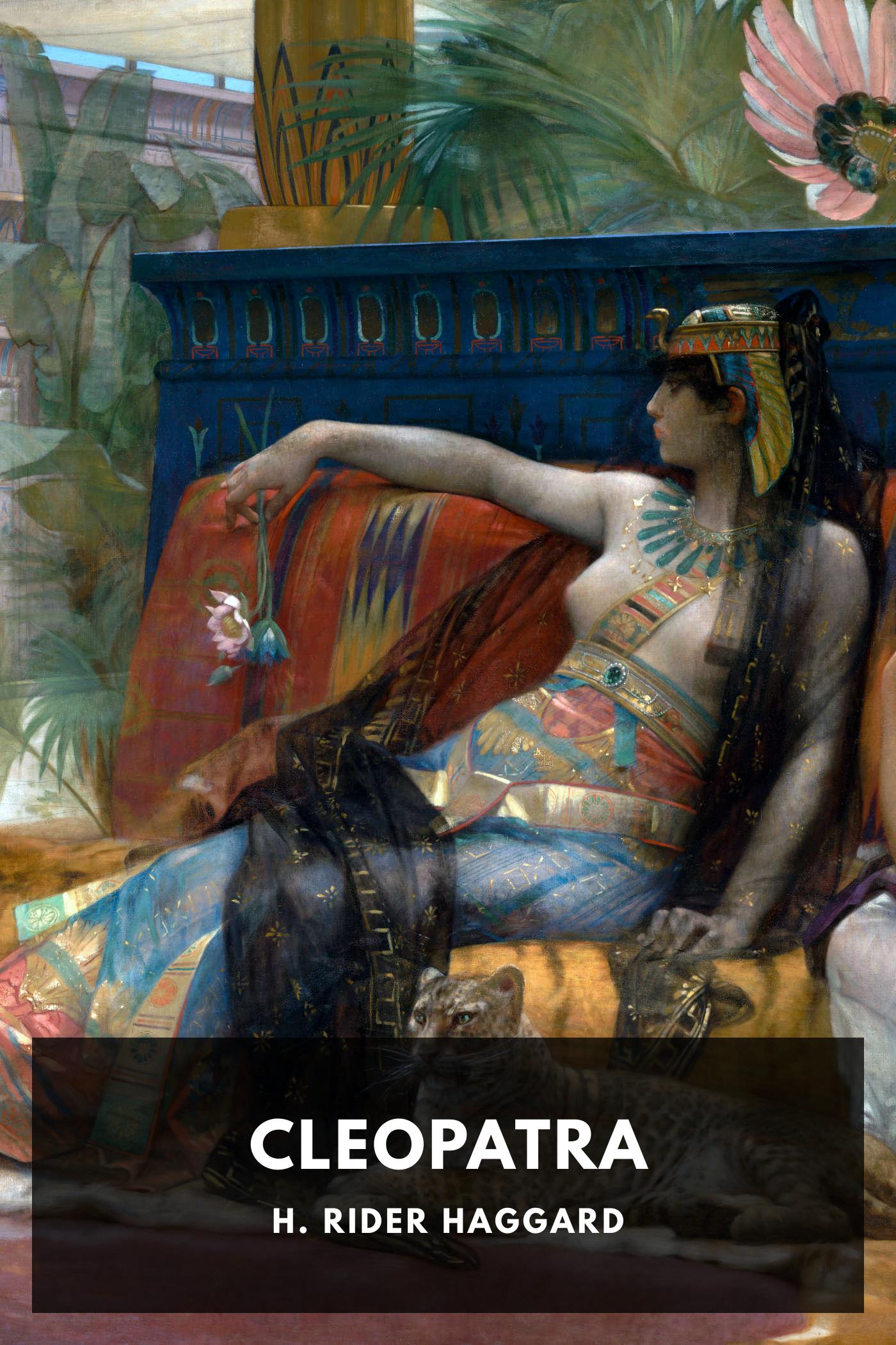 Cleopatra by H. Rider Haggard, book cover