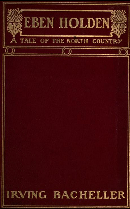 Eben Holden by Irving Bacheller, book cover