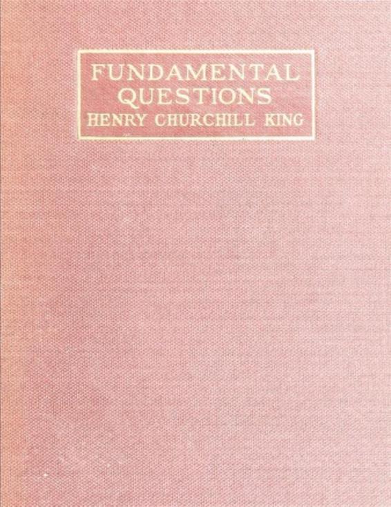 Fundamental Questions by Henry Churchill King, book cover