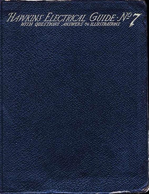 Hawkins Electrical Guide V. 07 by Nehemiah Hawkins, book cover