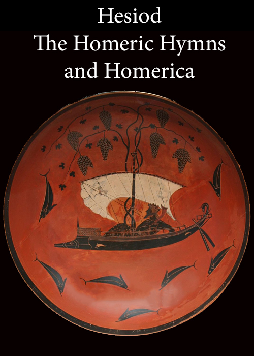Hesiod, the Homeric Hymns, and Homerica by Hesiod, book cover