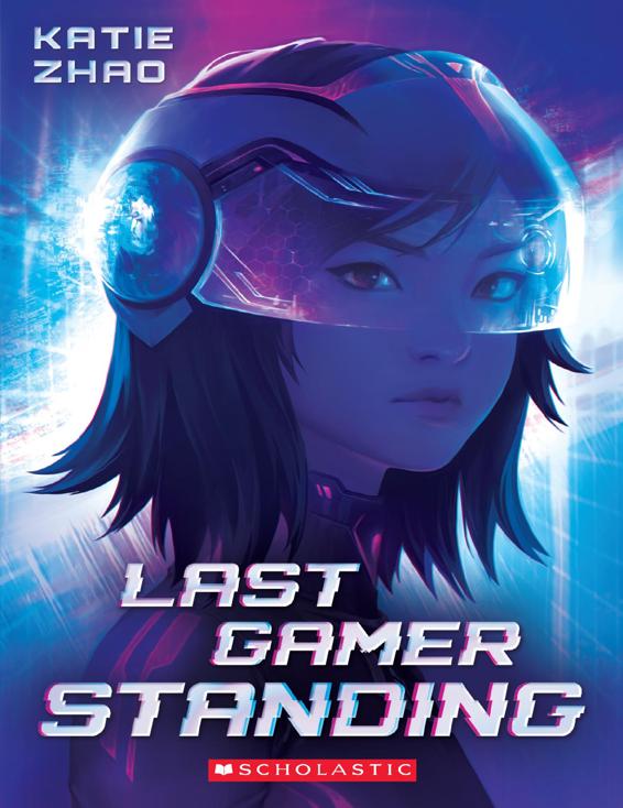 Last Gamer Standing by Katie Zhao, book cover