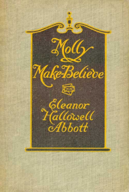 Molly Make-Believe by Eleanor Hallowell Abbott, book cover