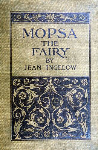 Mopsa The Fairy by Jean Ingelow, book cover
