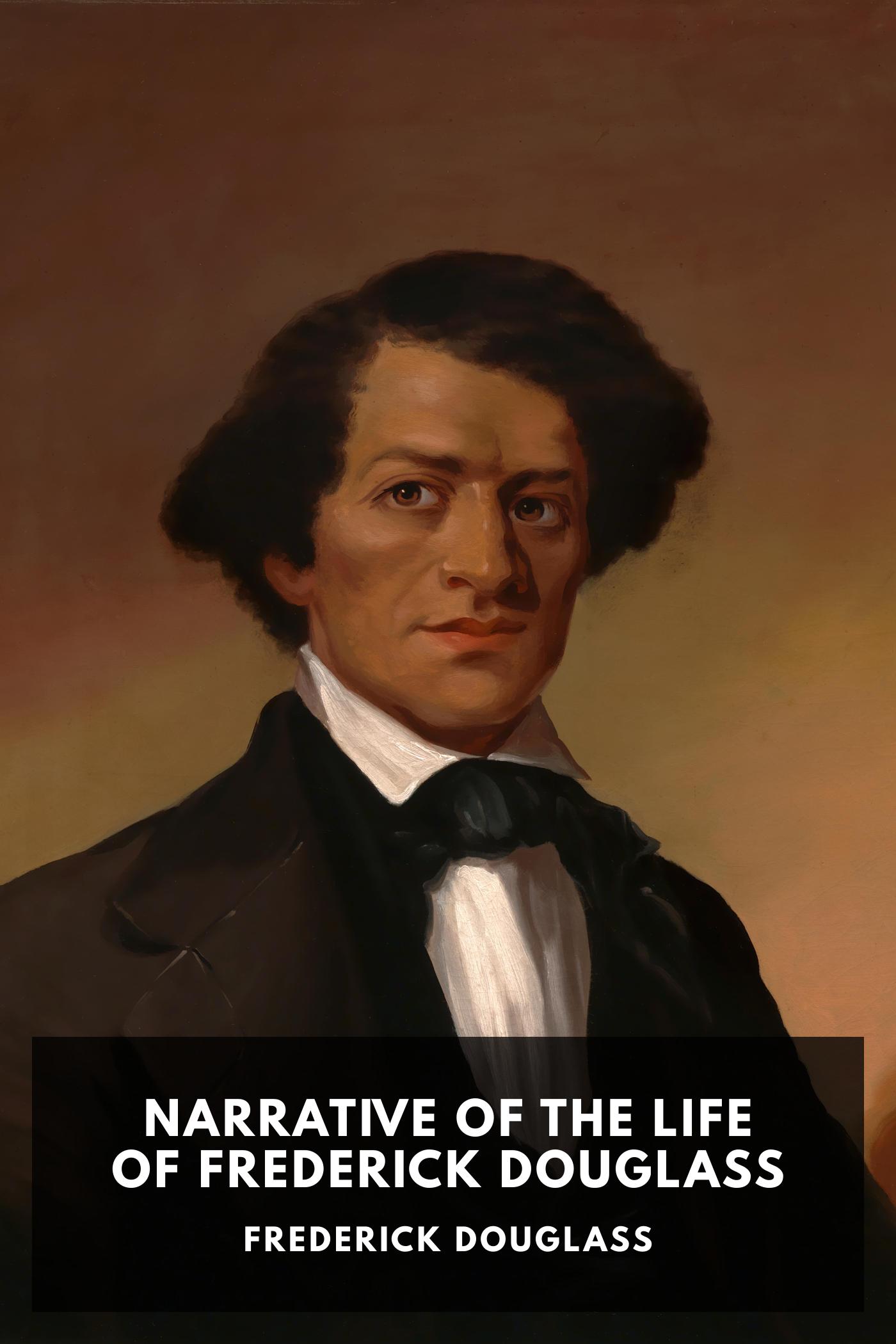 Narrative of the Life of Frederick Douglass by Frederick Douglass, book cover