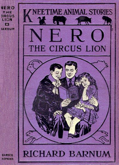 Nero, the Circus Lion by Richard Barnum, book cover