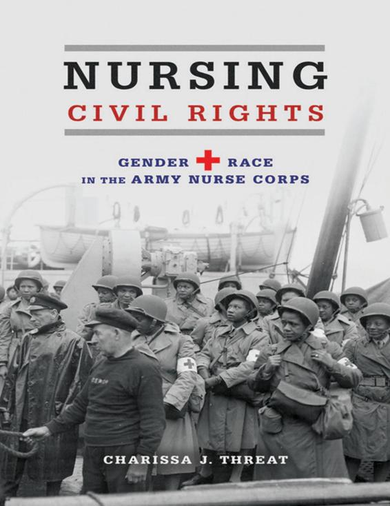 Nursing Civil Rights by Charissa J. Threat, book cover