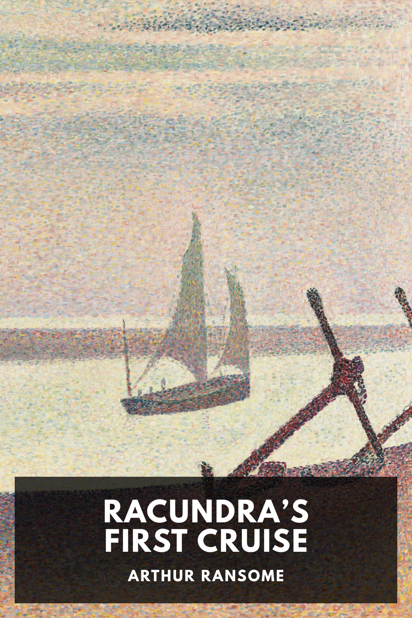 Racundra’s First Cruise by Arthur Ransome, book cover