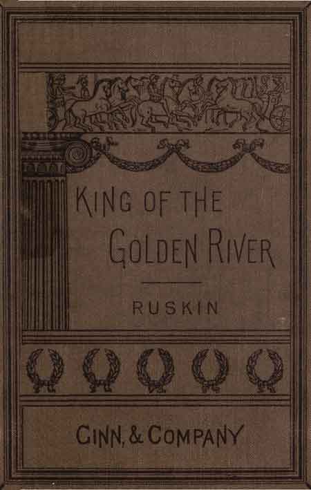 The King of the Golden River by John Ruskin, book cover