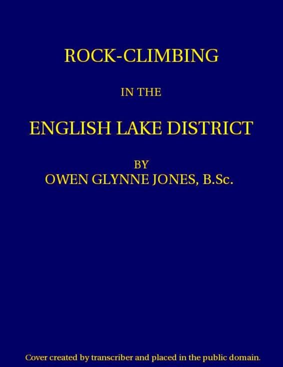 Rock Climbing In The English Lake District by Owen Glynne Jones, book cover