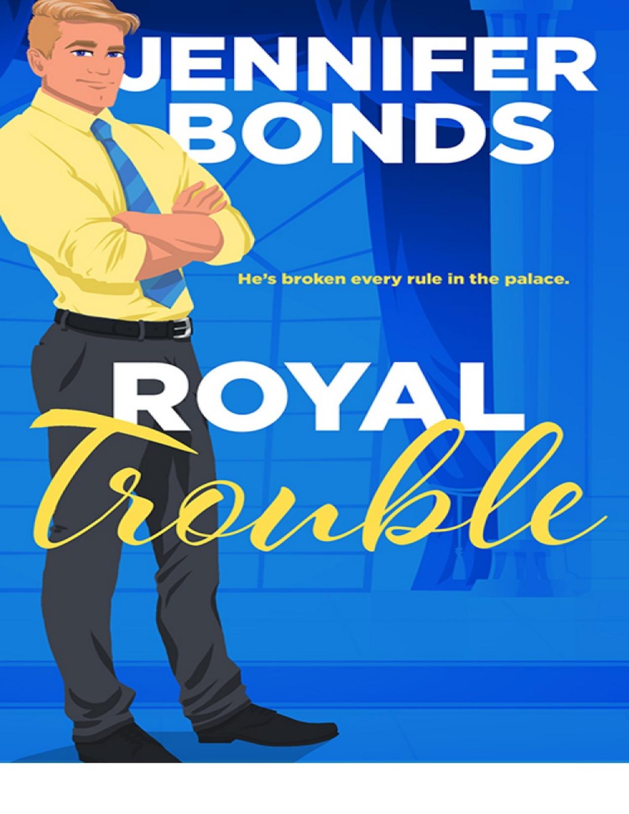 Royal Trouble by Jennifer Bonds, book cover