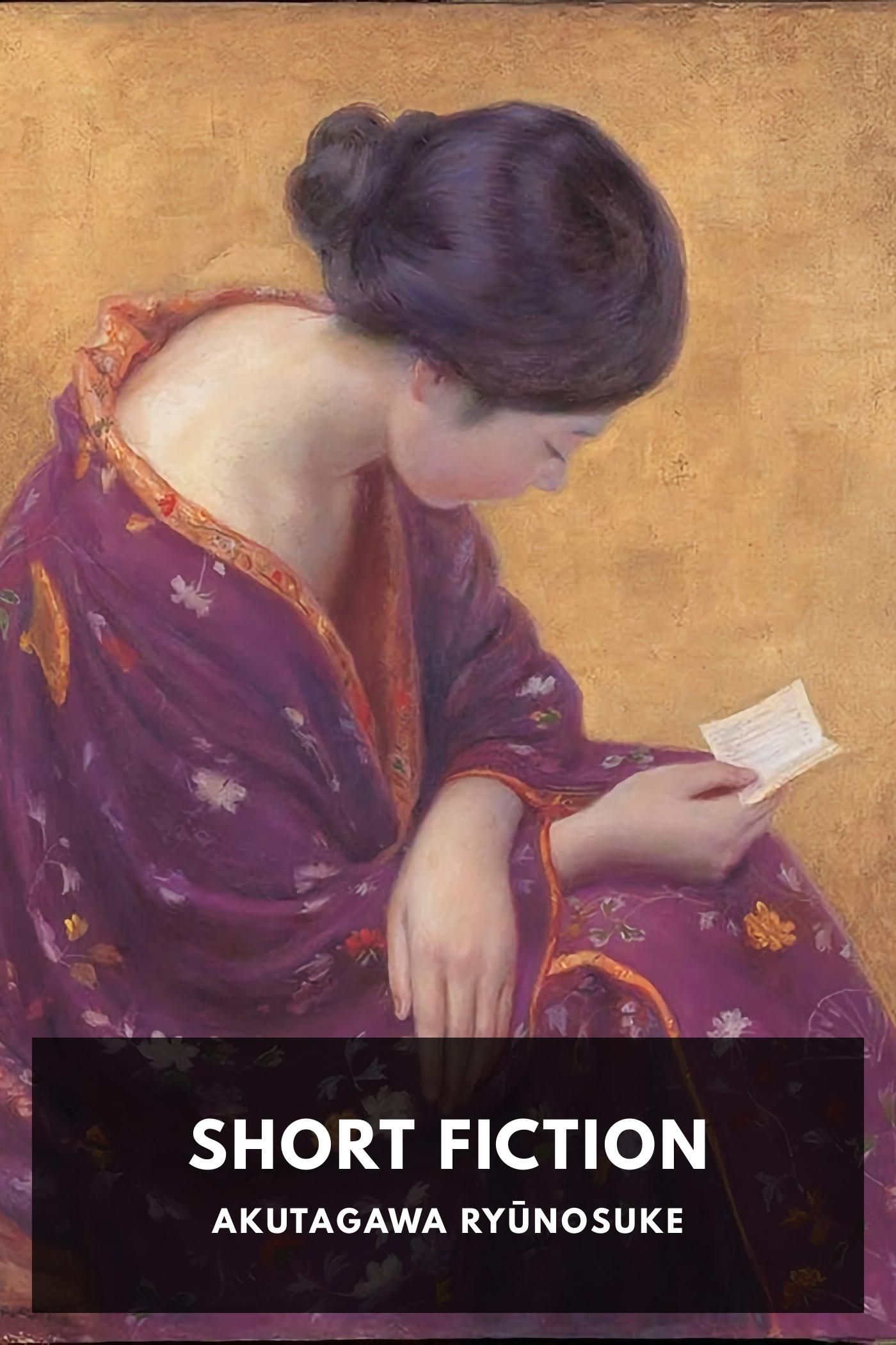 Short Fiction by Ryūnosuke Akutagawa, book cover