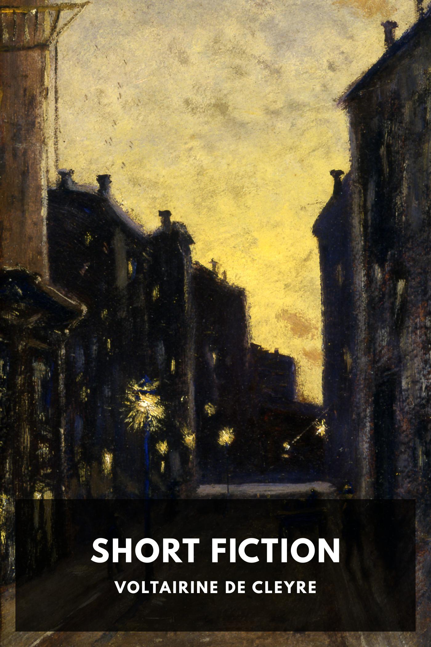 Short Fiction by Voltairine de Cleyre, book cover