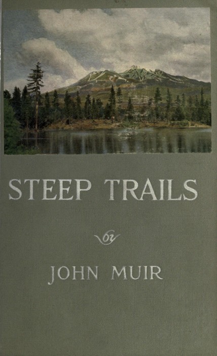 Steep Trails by John Muir, book cover