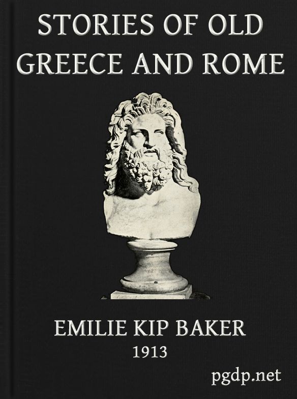Stories of Old Greece and Rome by Emilie K. Baker, book cover