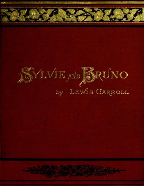 Sylvie And Bruno Illustrated by Lewis Carroll, book cover