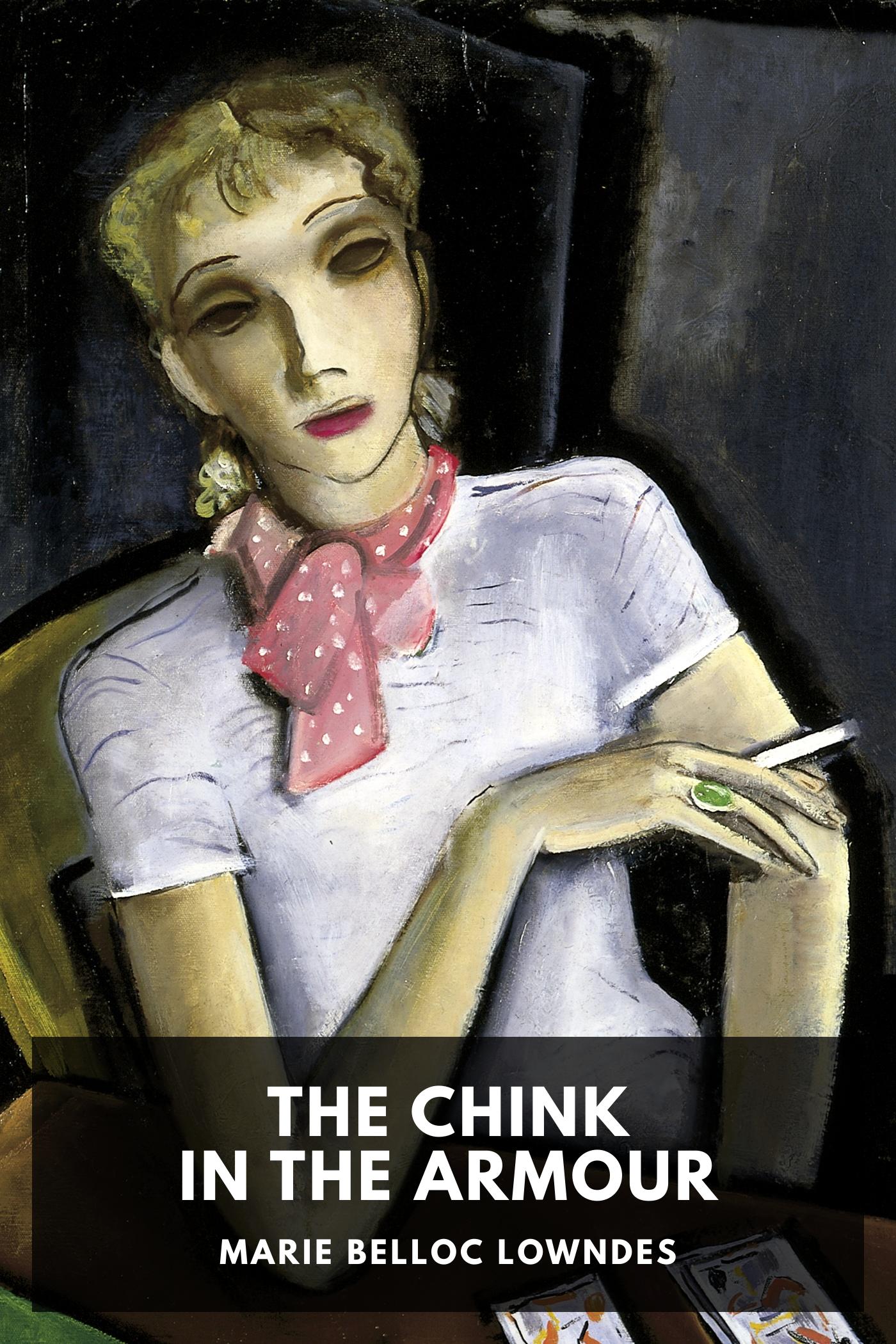 The Chink in the Armour by Marie Belloc Lowndes, book cover
