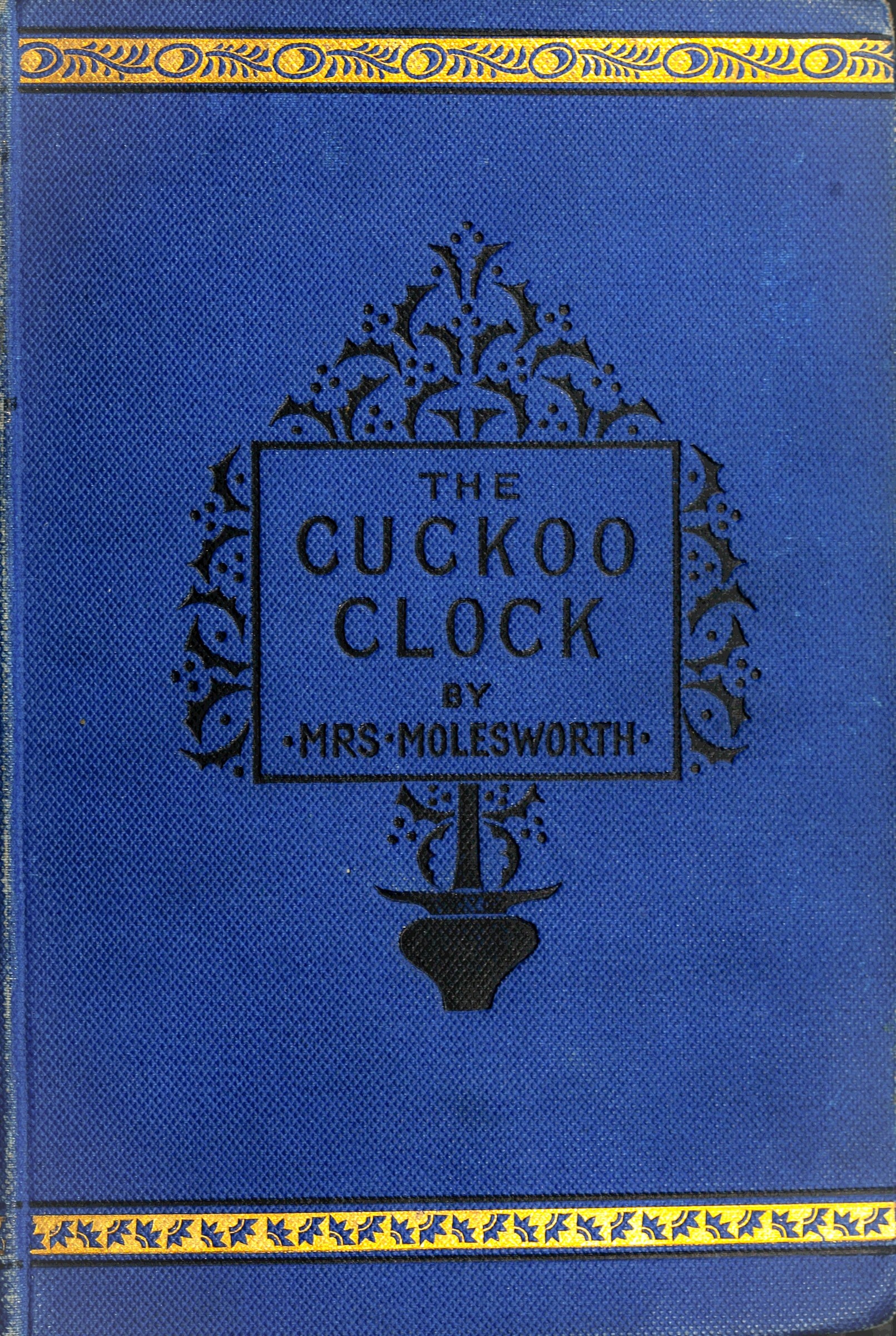 The Cuckoo Clock by Mrs. Molesworth, book cover
