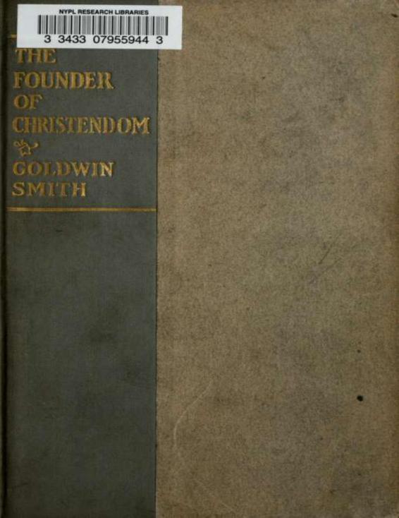 The Founder of Christendom by Goldwin Smith, book cover