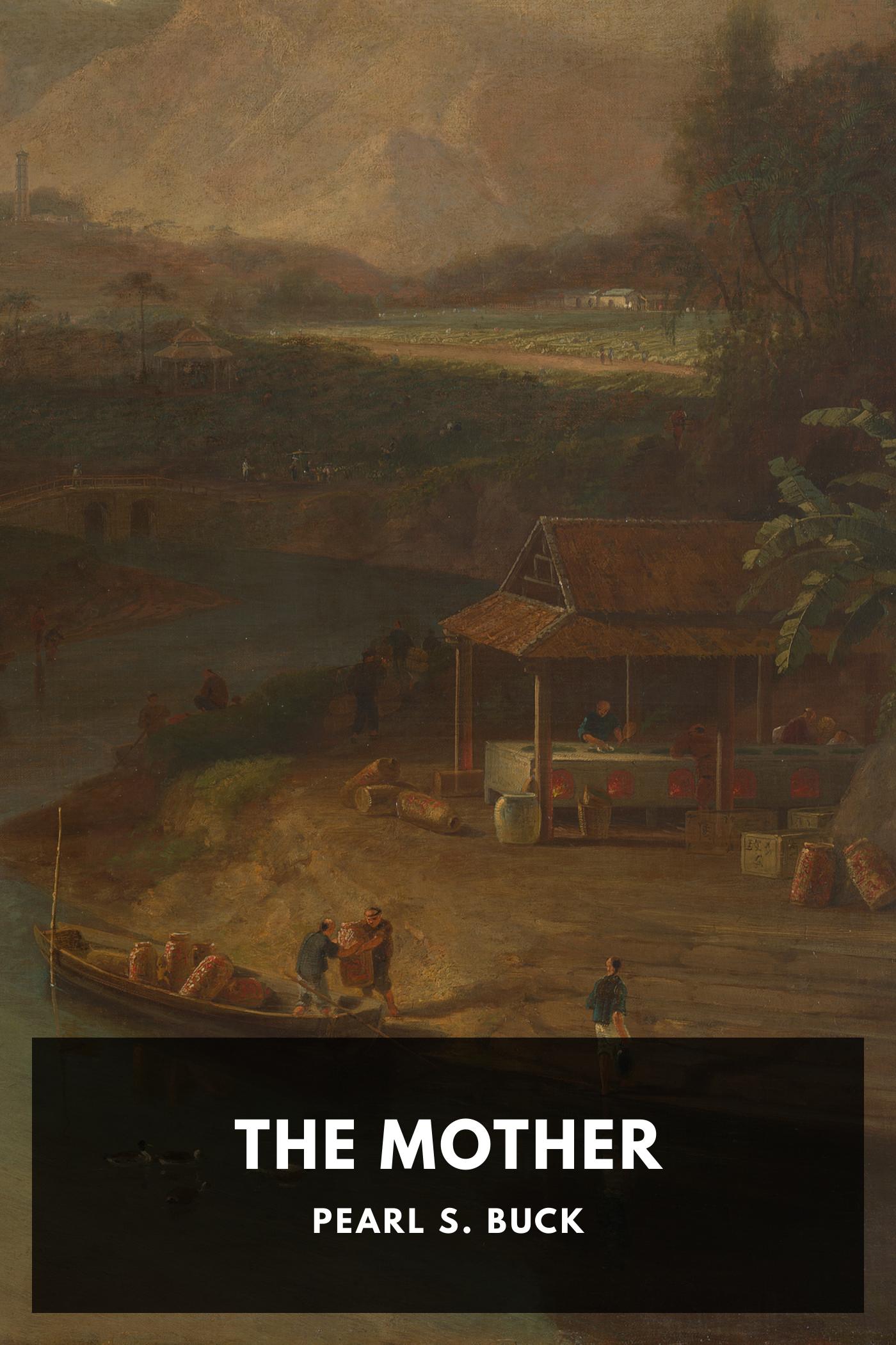 The Mother by Pearl S. Buck, book cover
