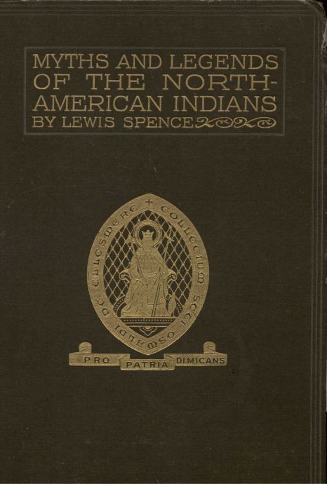 The Myths of the North American Indians by Lewis Spence, book cover