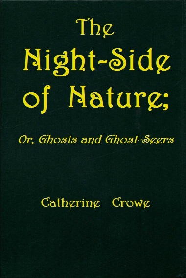 The Night-Side of Nature by Catherine Crowe, book cover