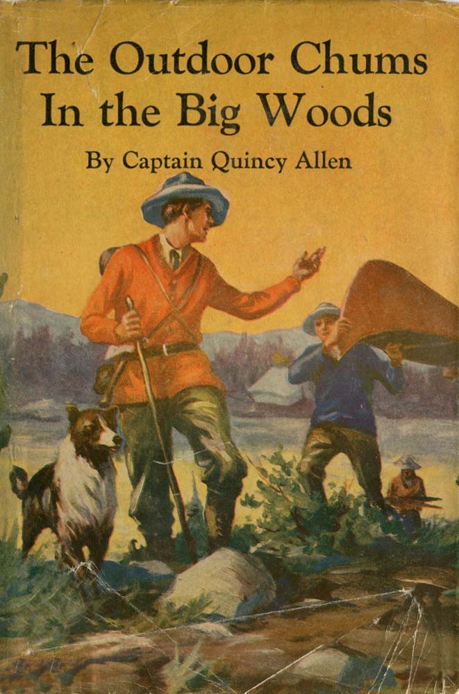 The Outdoor Chums in the Big Woods by Quincy Allen, book cover