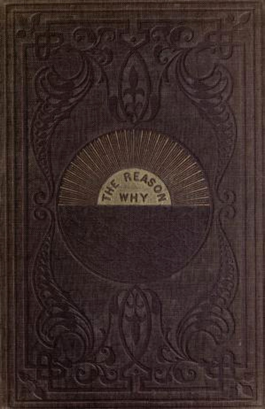 The Reason Why by Robert Kemp Philp, book cover