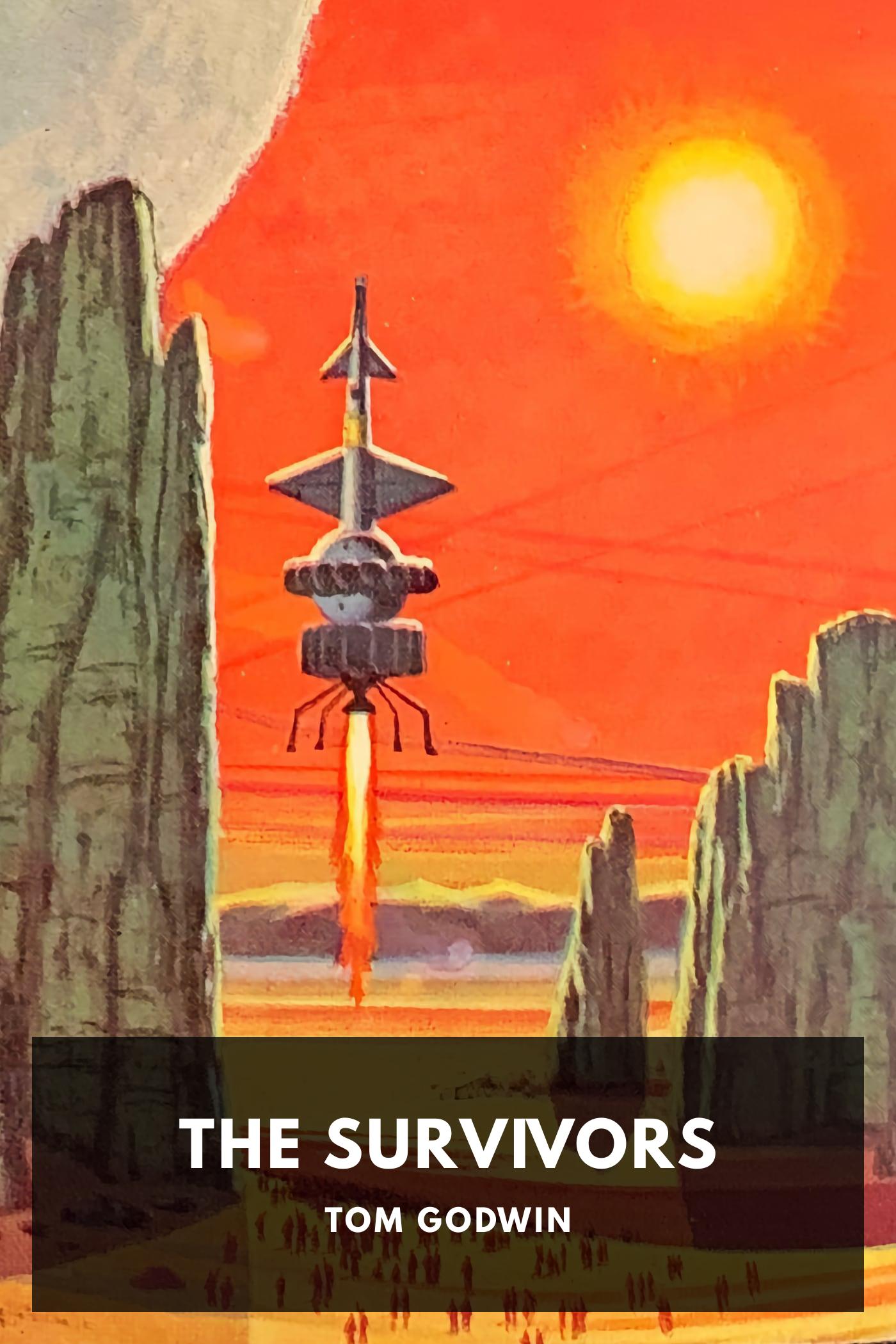 The Survivors by Tom Godwin, book cover