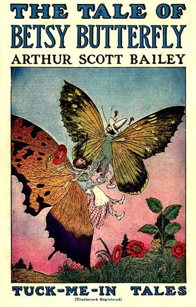 The tale of Betsy Butterfly by Arthur Scott Bailey, book cover