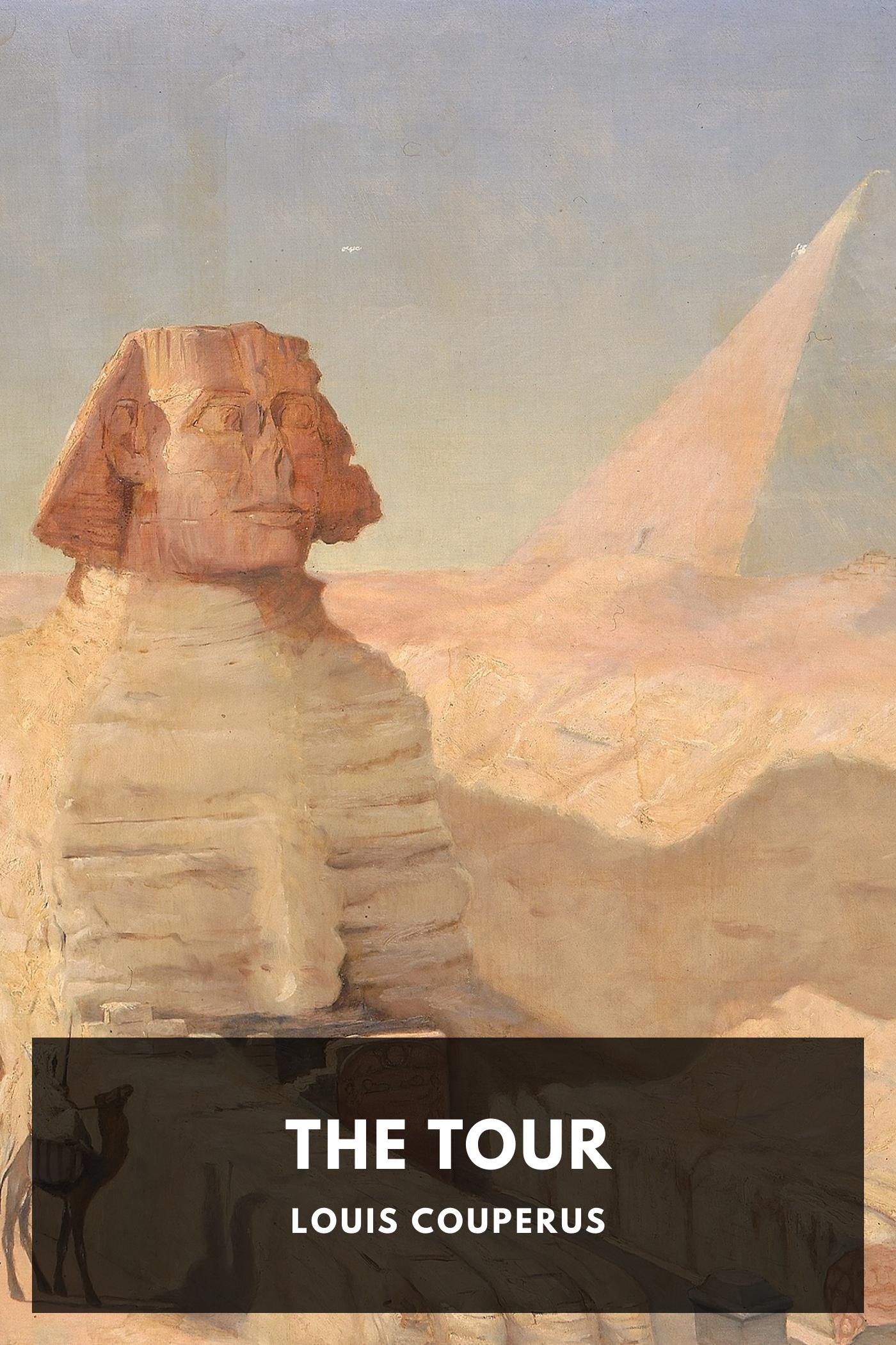 The Tour by Louis Couperus, book cover