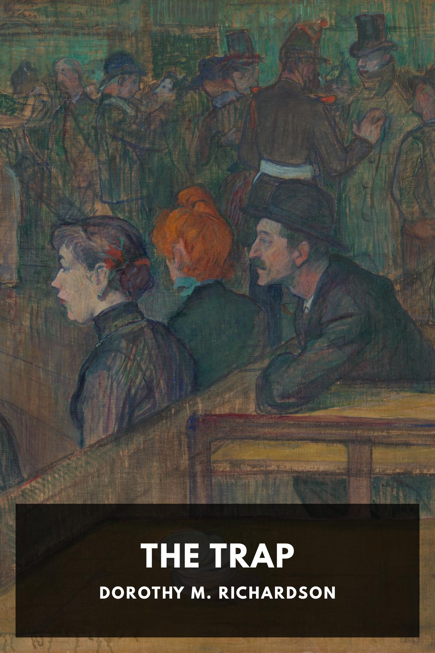 The Trap by Dorothy M. Richardson, book cover
